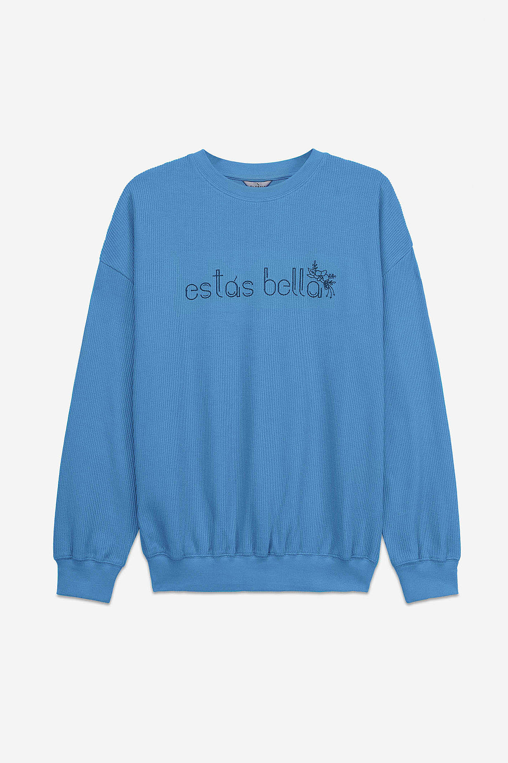 Estás Bella Long Sleeve Sweatshirt