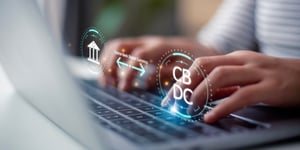 The Dawn of Digital Currencies: CBDCs Rethinking Traditional Finance