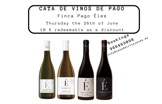 cata de vinos pago finca eléz