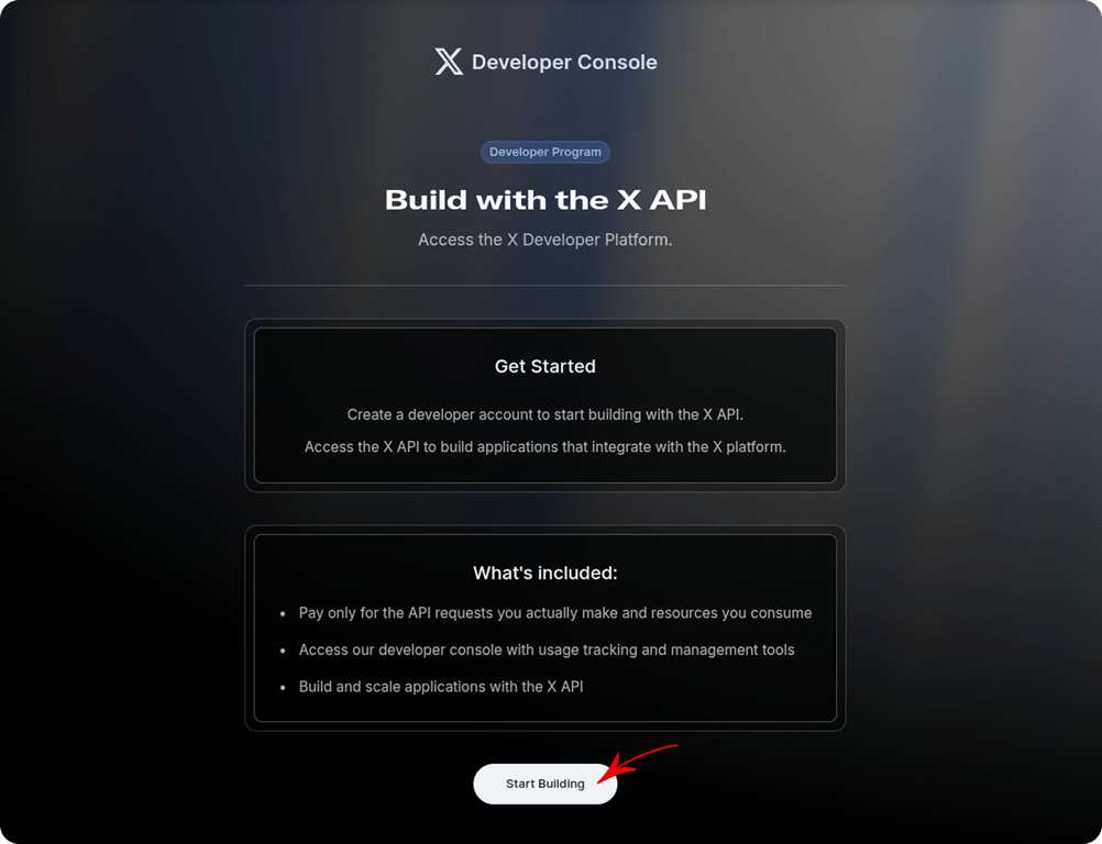 X Developer Console welcome page with the Start Building button