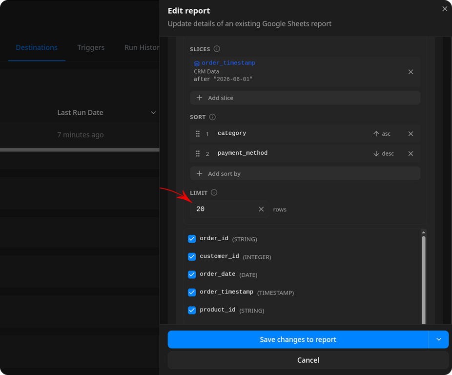 Edit report panel scrolled to show Slices, Sort, and Limit sections. Slices: order_timestamp from CRM Data after "2026-06-01". Sort: category ascending and payment_method descending. The Limit field shows 20 with a clear button. An arrow points to the Limit field.