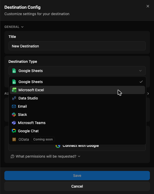 The Destination Type list in the new destination panel, with Microsoft Excel highlighted below Google Sheets