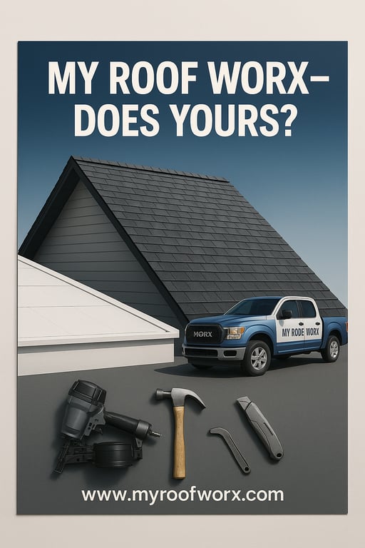 My Roof Worx: Raising the Roof on Quality!