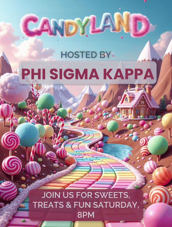Candyland Extravaganza with Phi Sigma Kappa!
