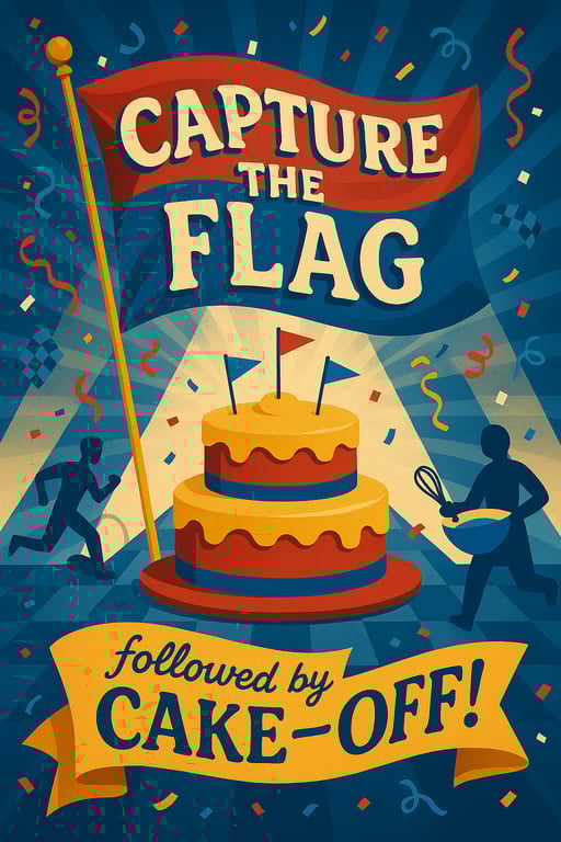 Capture the Flag & Cake-Off Extravaganza!