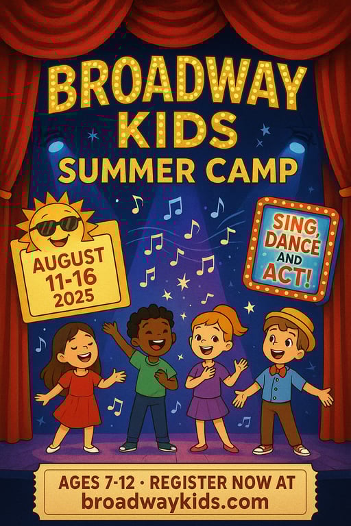 Broadway Dreams: Kids Summer Camp