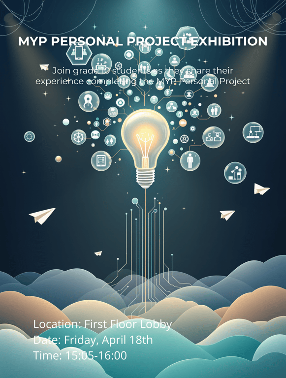 Unveiling Creativity: MYP Personal Project Exhibition