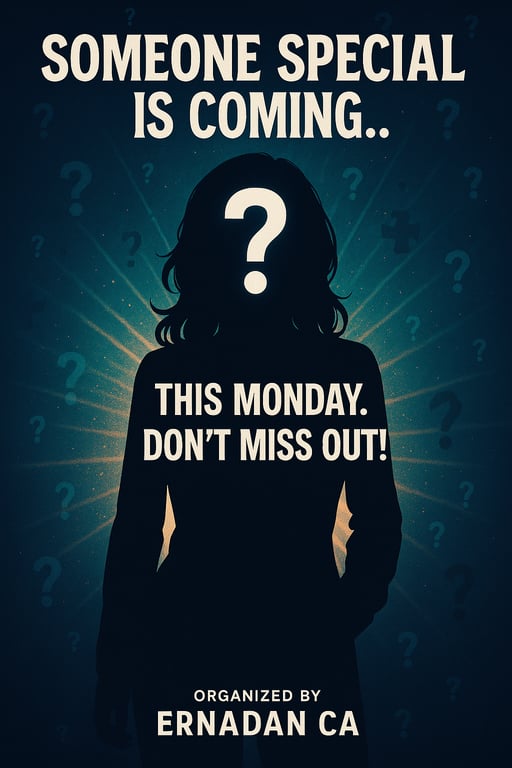 Unveil the Mystery: Someone Special is Coming!