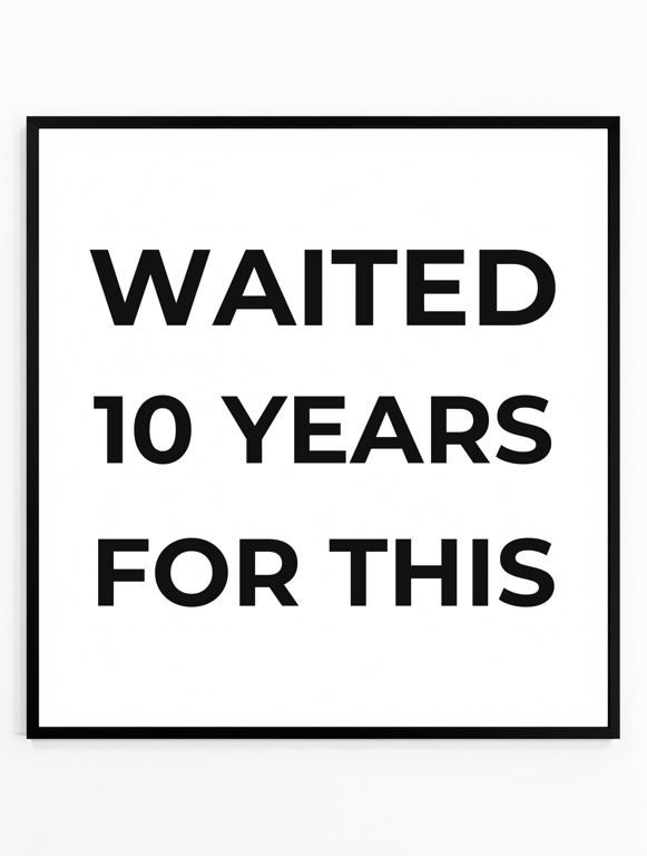 A Decade of Anticipation!