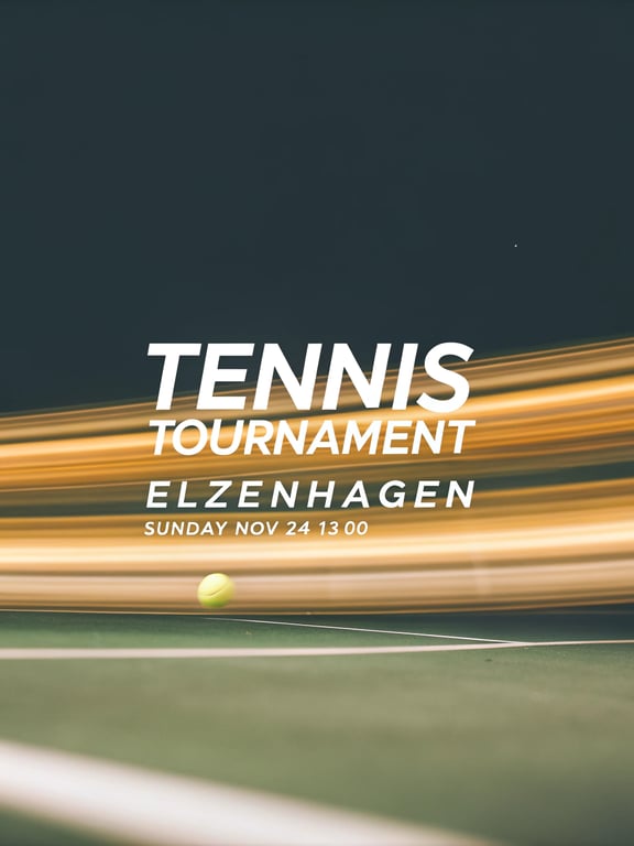 Elzenhagen Tennis Tournament Announcement