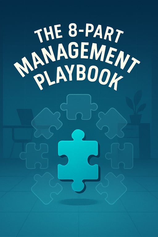 The Ultimate Teamwork Playbook: Manage for Success!