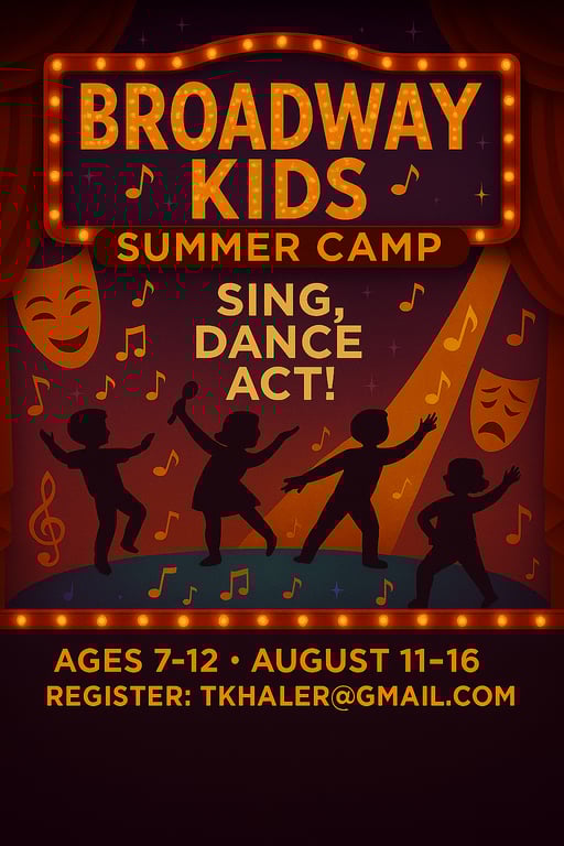 Broadway Bound: Summer Camp Spectacular!