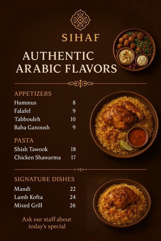 Sihaf's Savory Selections: Taste the Authentic Flavors of Arabia