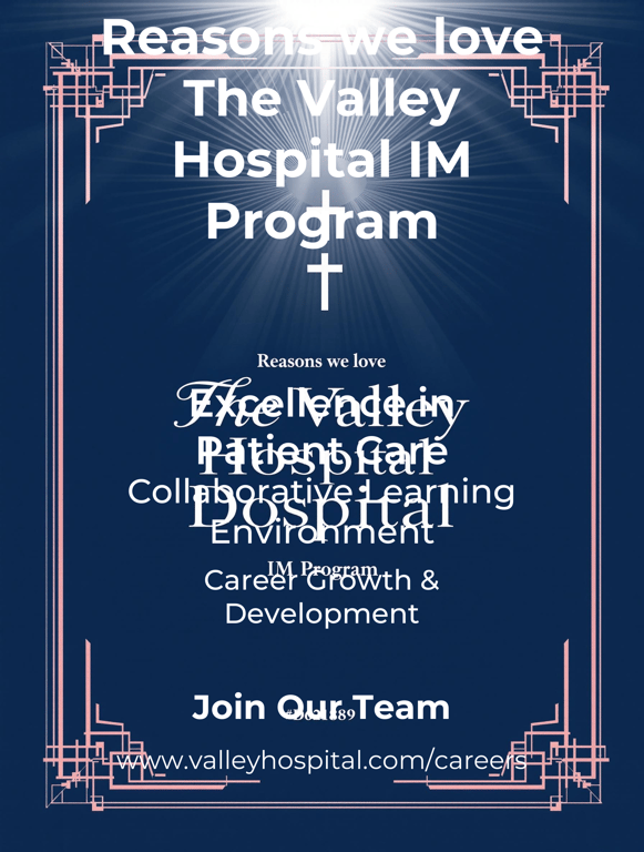 Reasons We Love The Valley Hospital IM Program