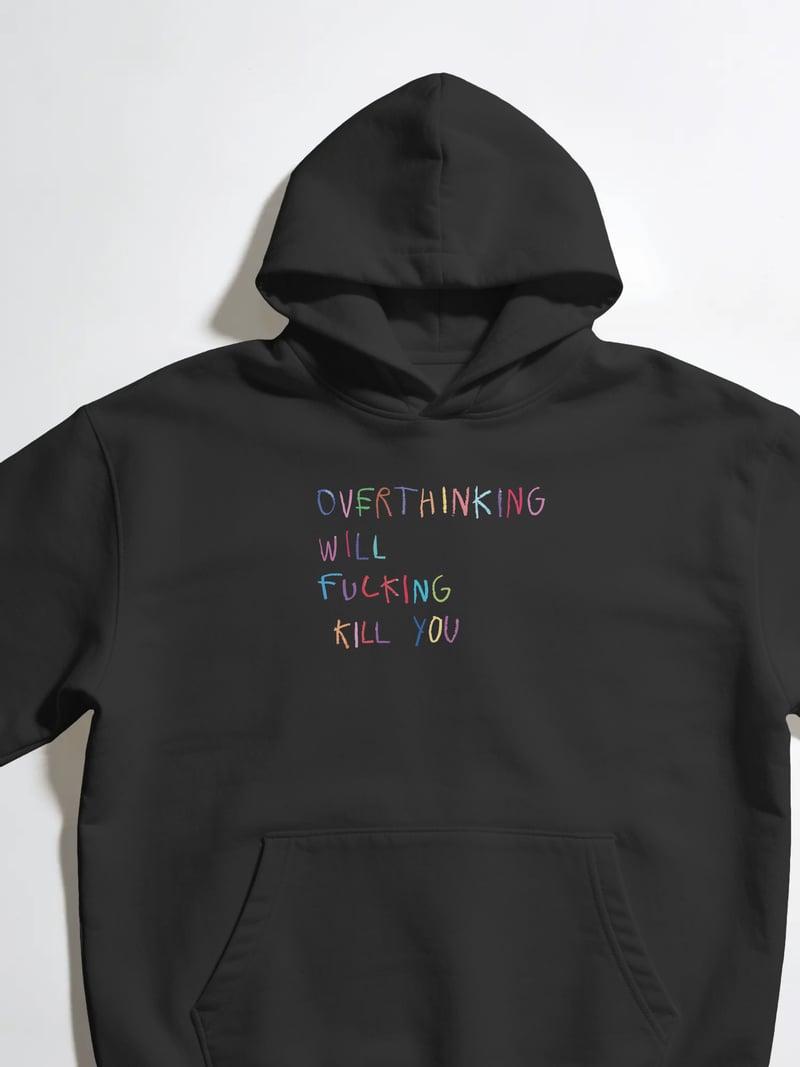 Overthinking Siyah Kapüşonlu Sweatshirt