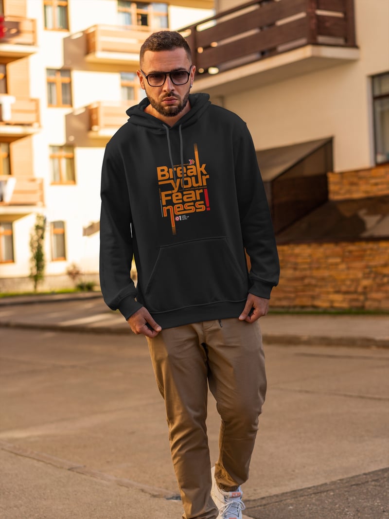Break Your Fearness Kapüşonlu Unisex Sweatshirt