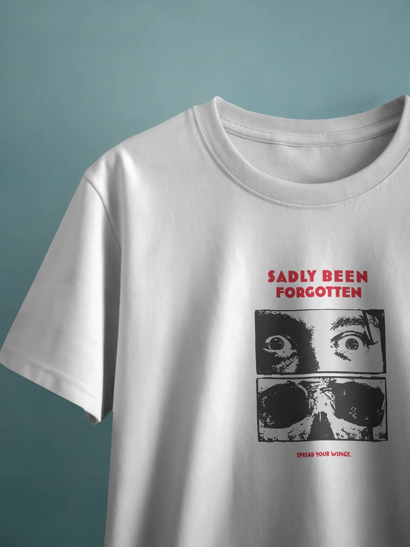 Sadly Been Forgotten Unisex Beyaz Tişört