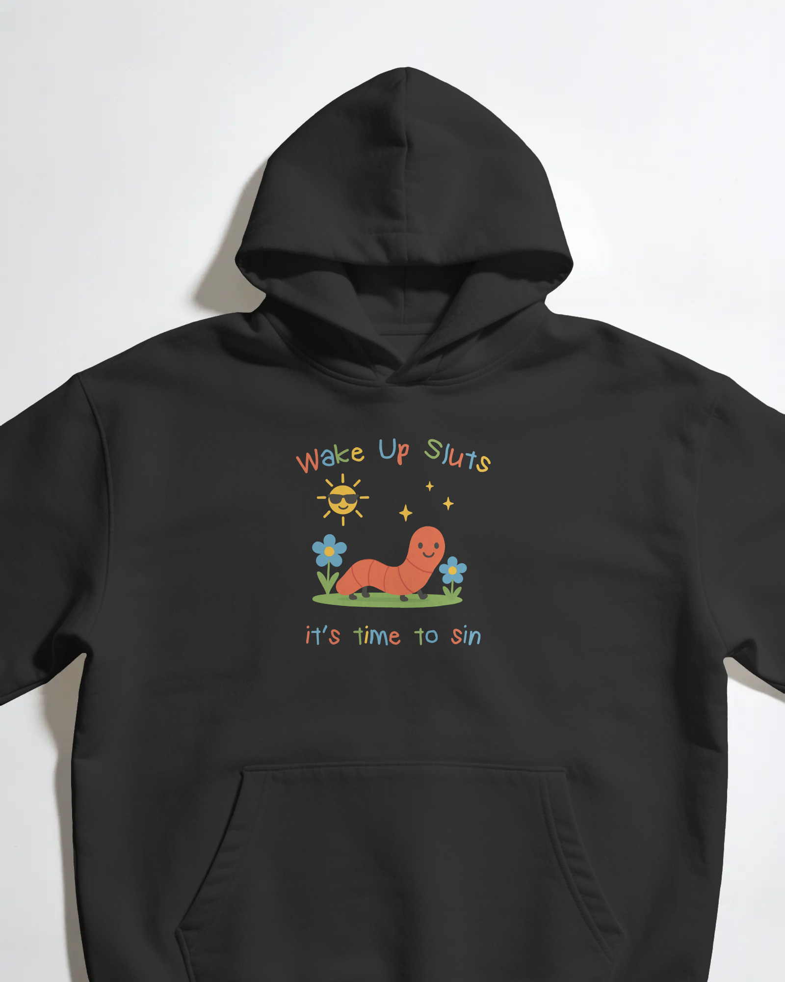 Wake Up S*uts Siyah Kapüşonlu Sweatshirt