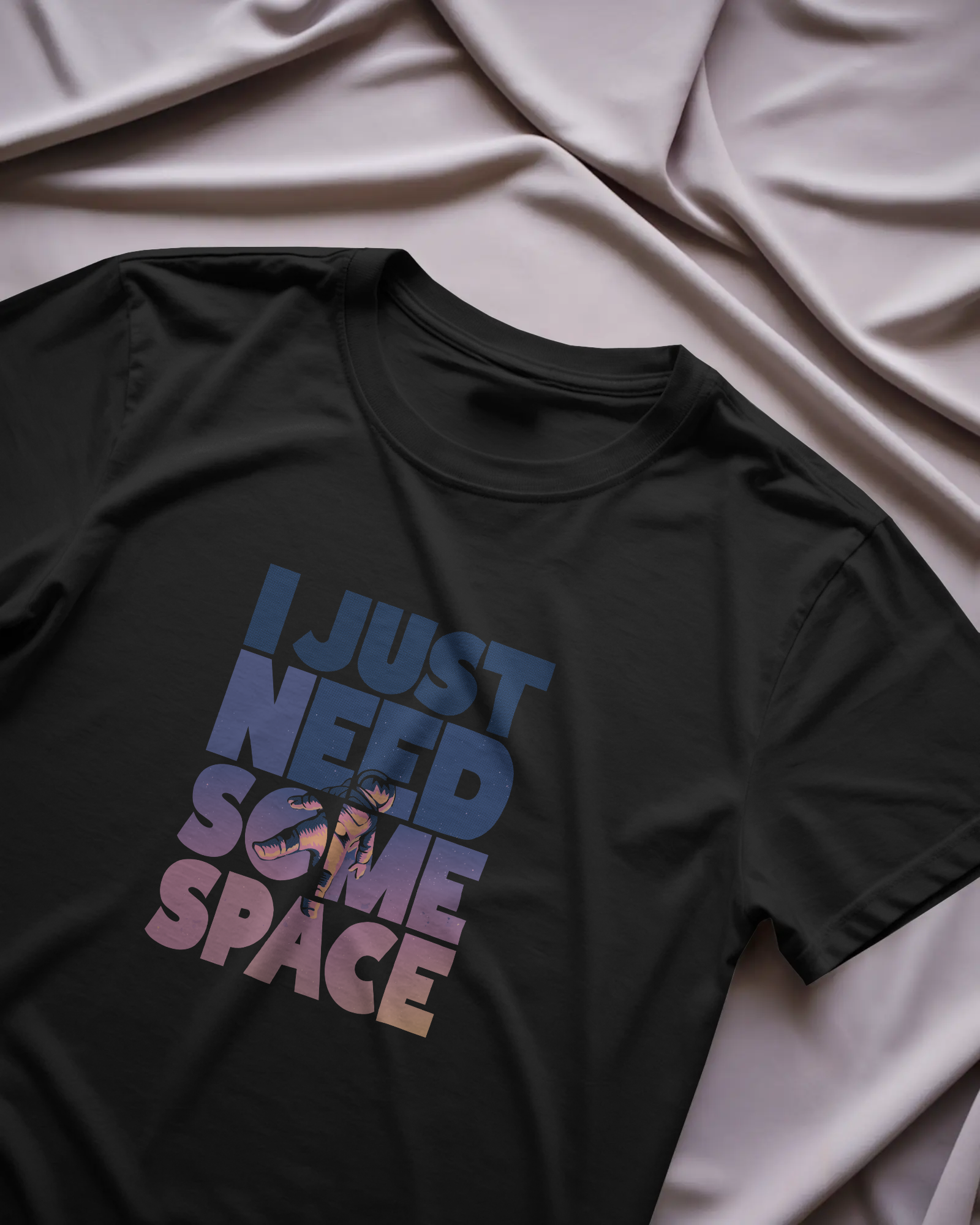 I Just Need Some Space Siyah Unisex Tişört