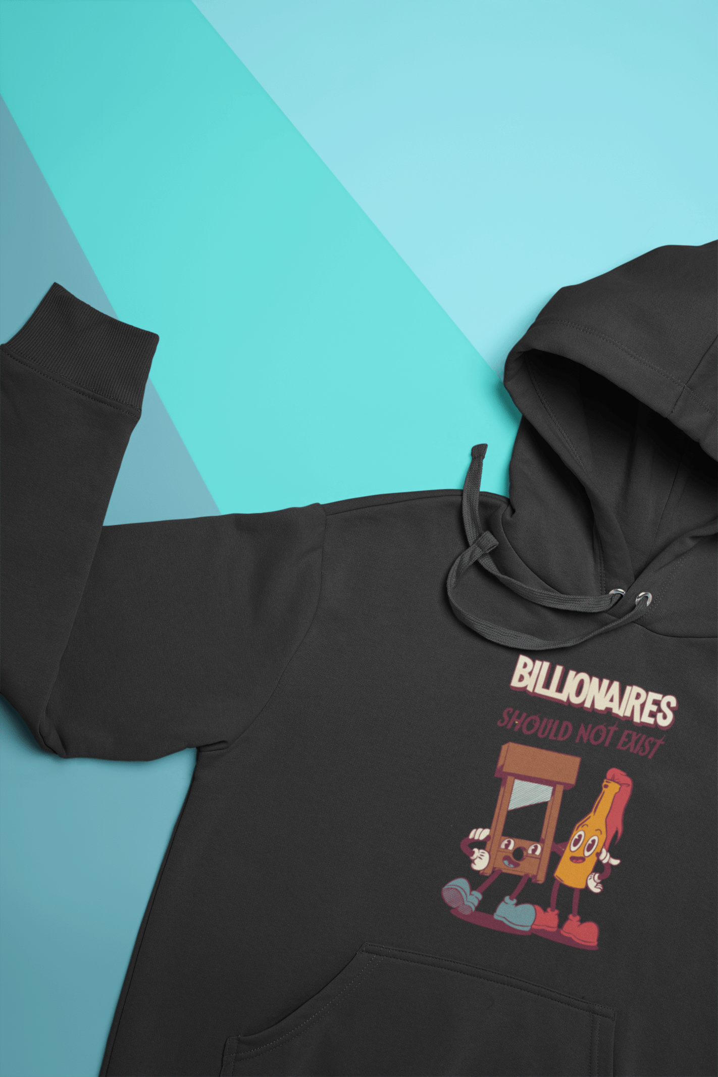 Billionaires Should Not Exist Unisex Siyah Kapüşonlu Sweatshirt