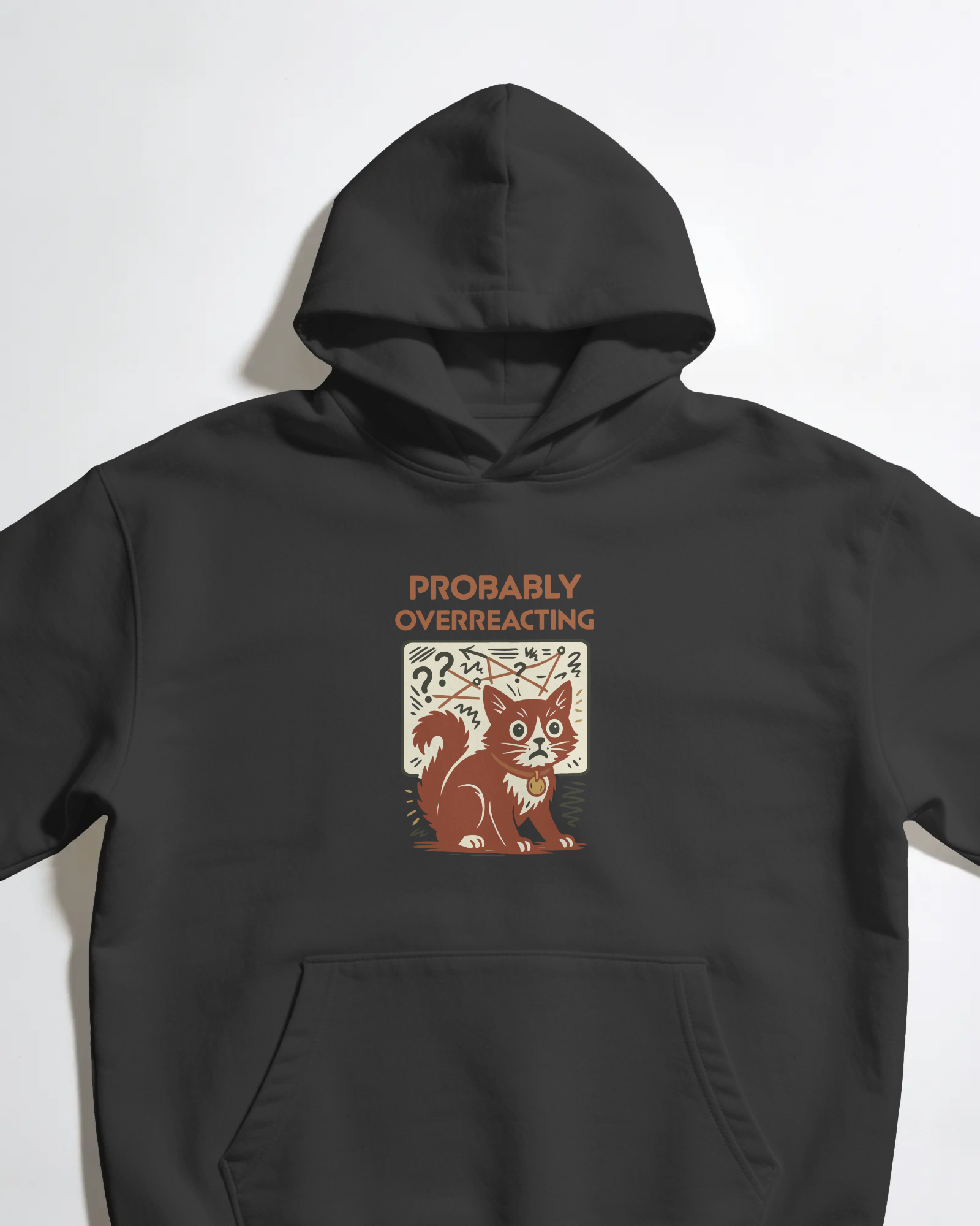 Probably Overreacting Unisex Siyah Sweatshirt