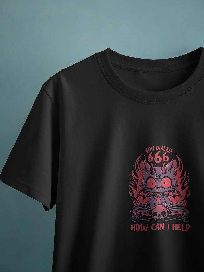 You Dialed 666 Siyah Unisex Tişört