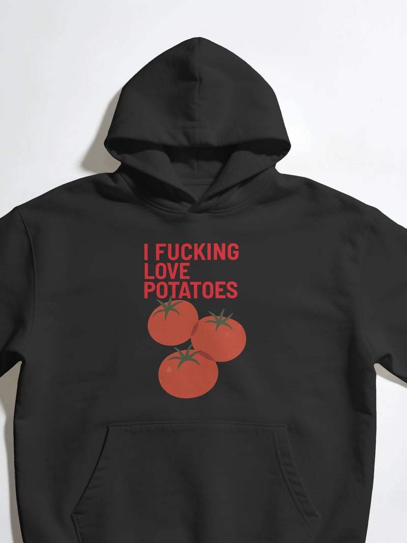 I Love Potatoes Kapüşonlu Sweatshirt
