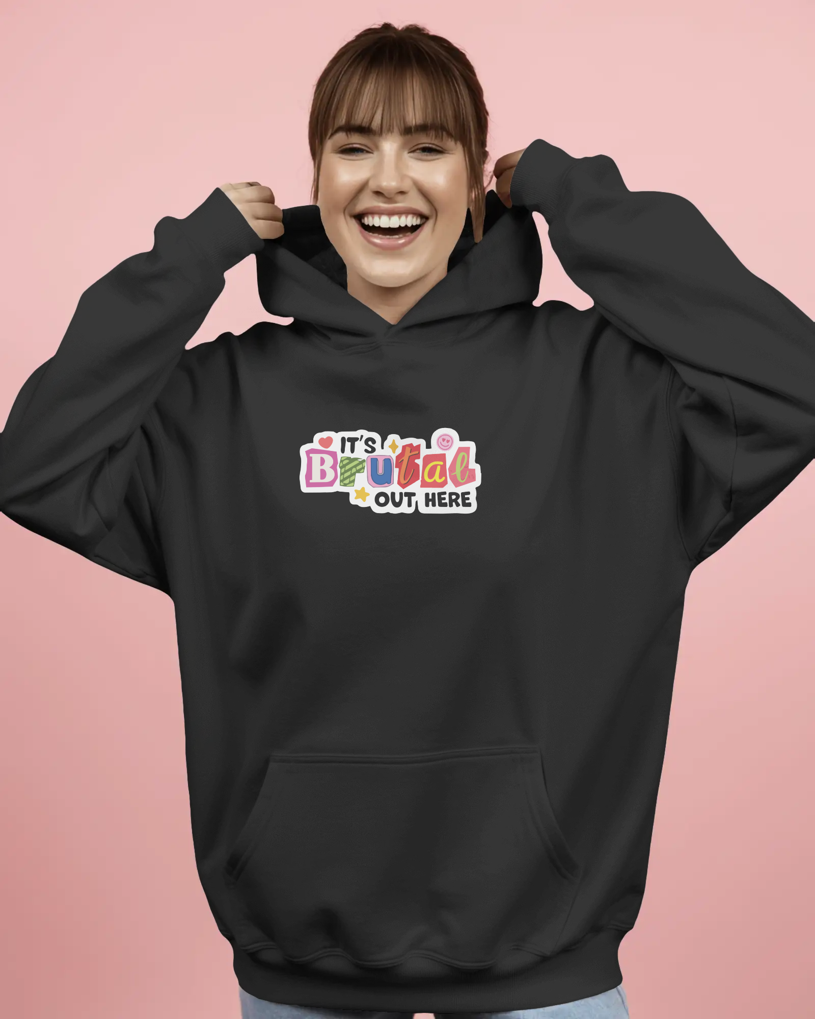 Brutal Out There Kapüşonlu Sweatshirt