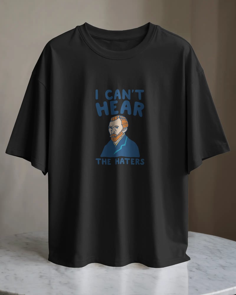 Siyah regular tişört üzerinde Van Gogh I Can't Hear the Haters baskısı, fotoğraf 1/3
