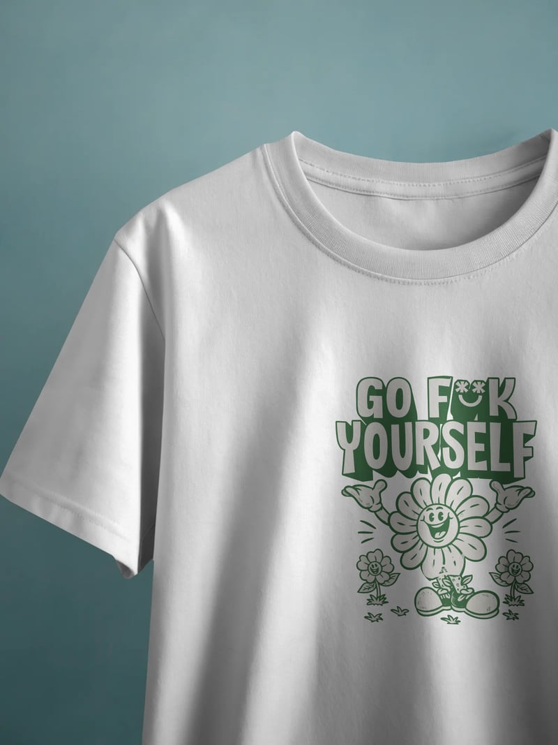 Go F*ck Yourself Unisex Beyaz Tişört