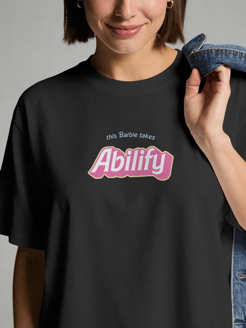 This Barbie takes Abilify Siyah Tişört