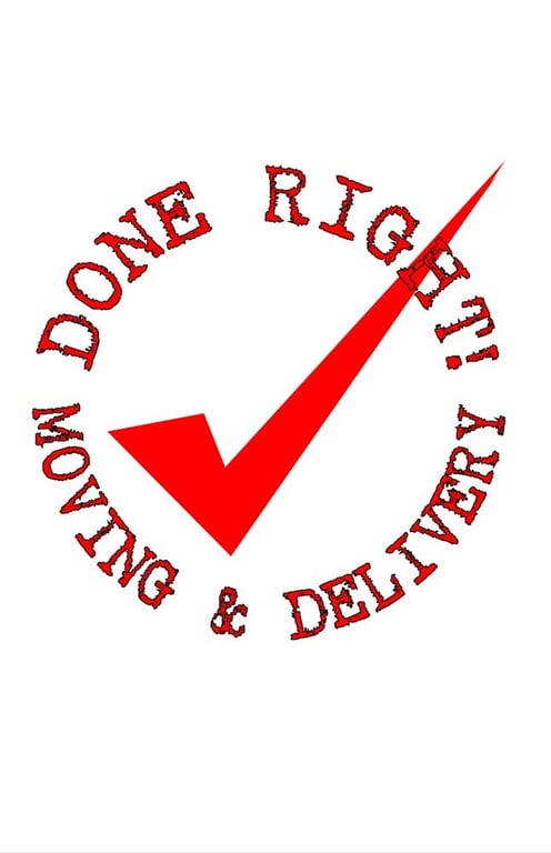 Done Right! Moving & Delivery