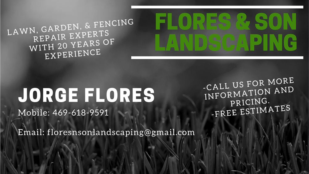Flores & Son Landscaping