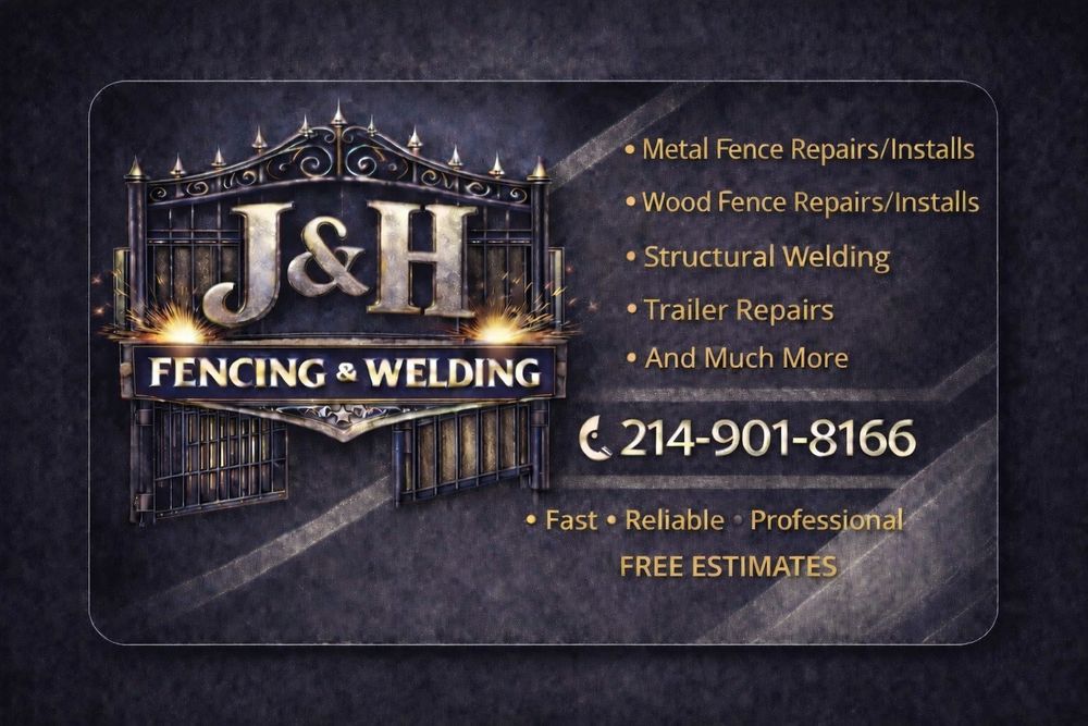 J&H Fencing & Welding