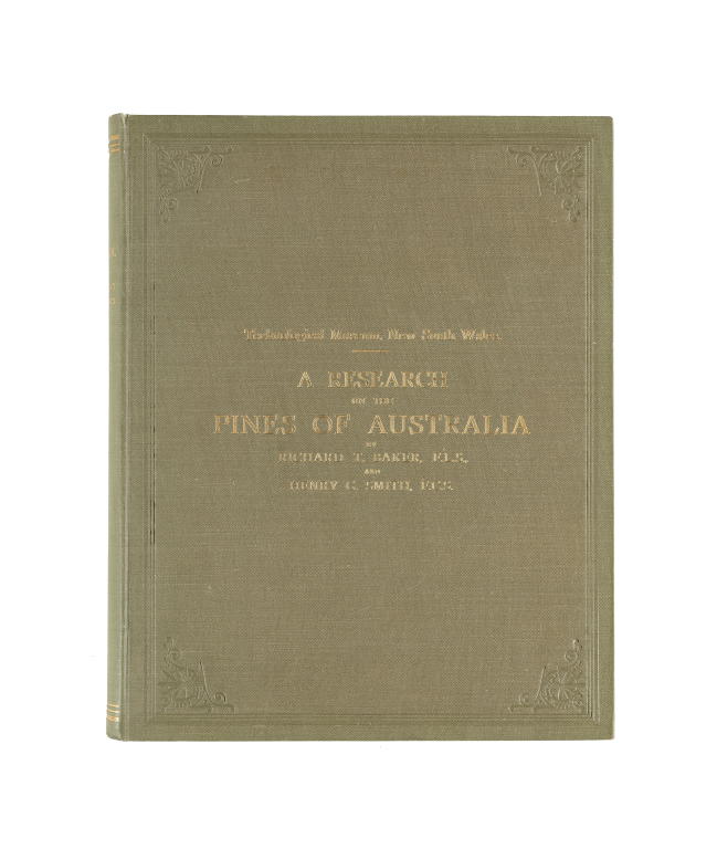 'A Research on the Pines of Australia' by R T Baker and H G Smith