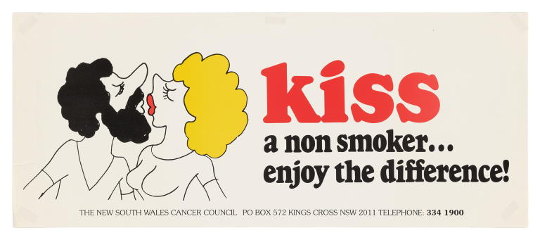 Anti-smoking poster 'Kiss a non smoker enjoy the difference'