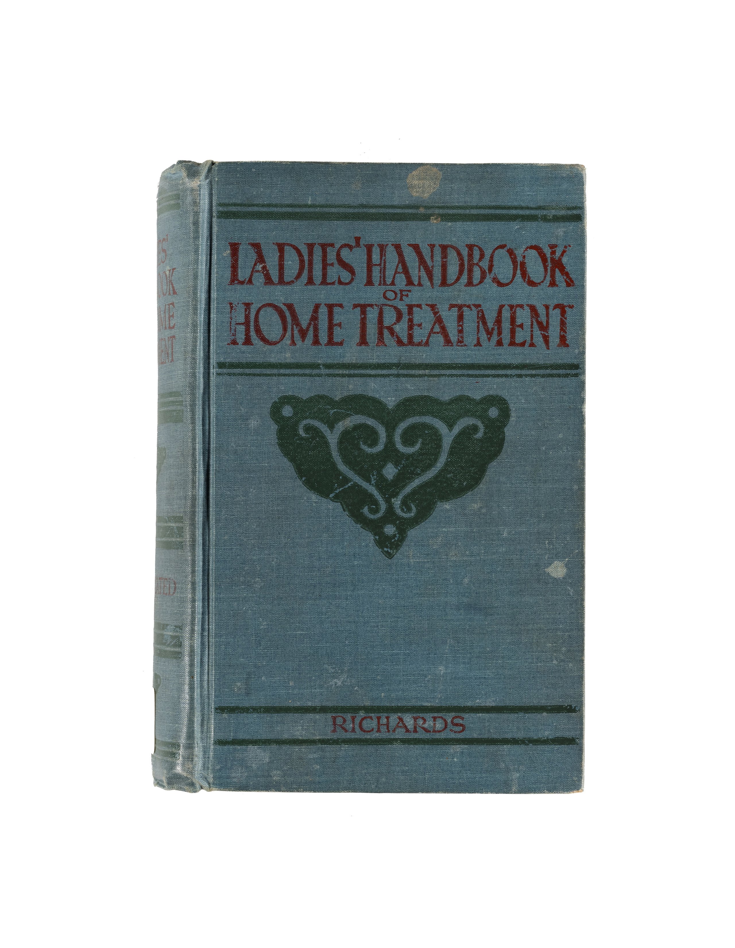 'Ladies Handbook of Home Treatment' by Richards and Richards