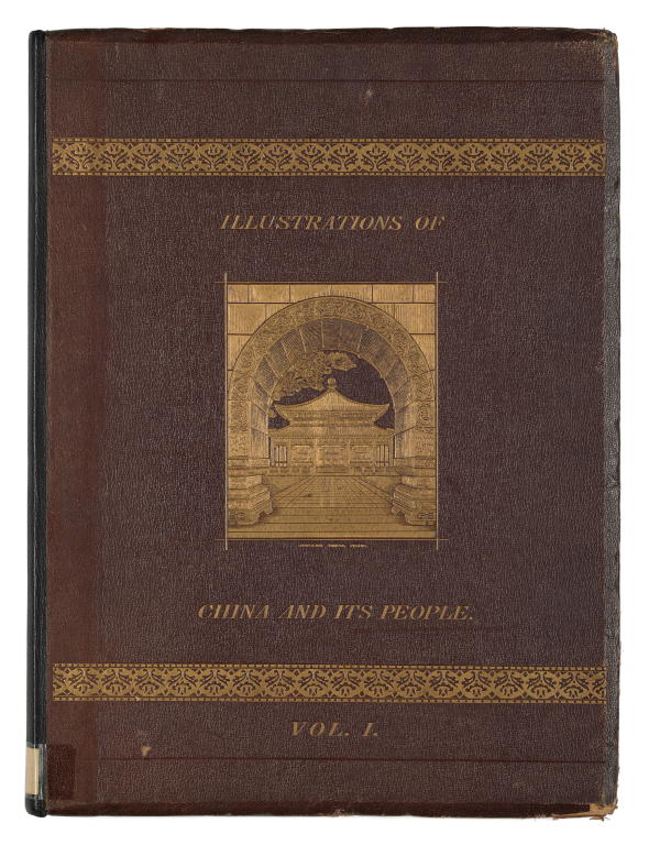 Publication, Illustrations of China and Its People, Vol 1