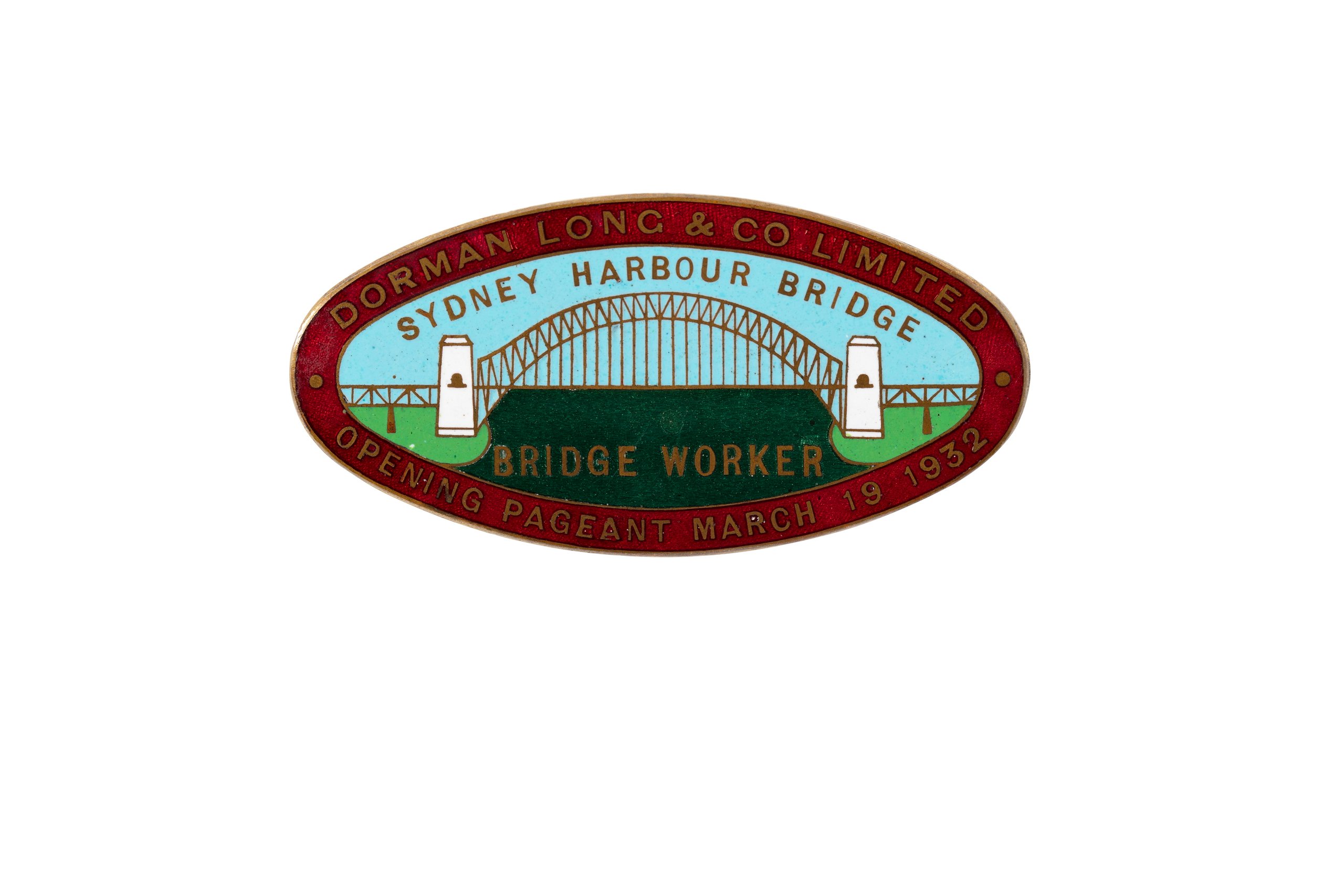 'Bridge Worker' badge for the Sydney Harbour Bridge Opening Pageant March