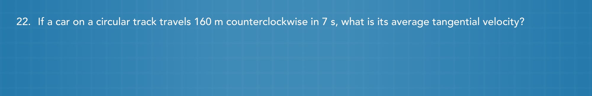 Circular motion practice problem 22