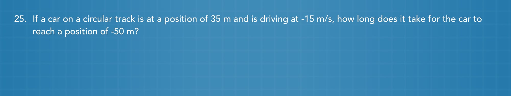 Circular motion practice problem 25