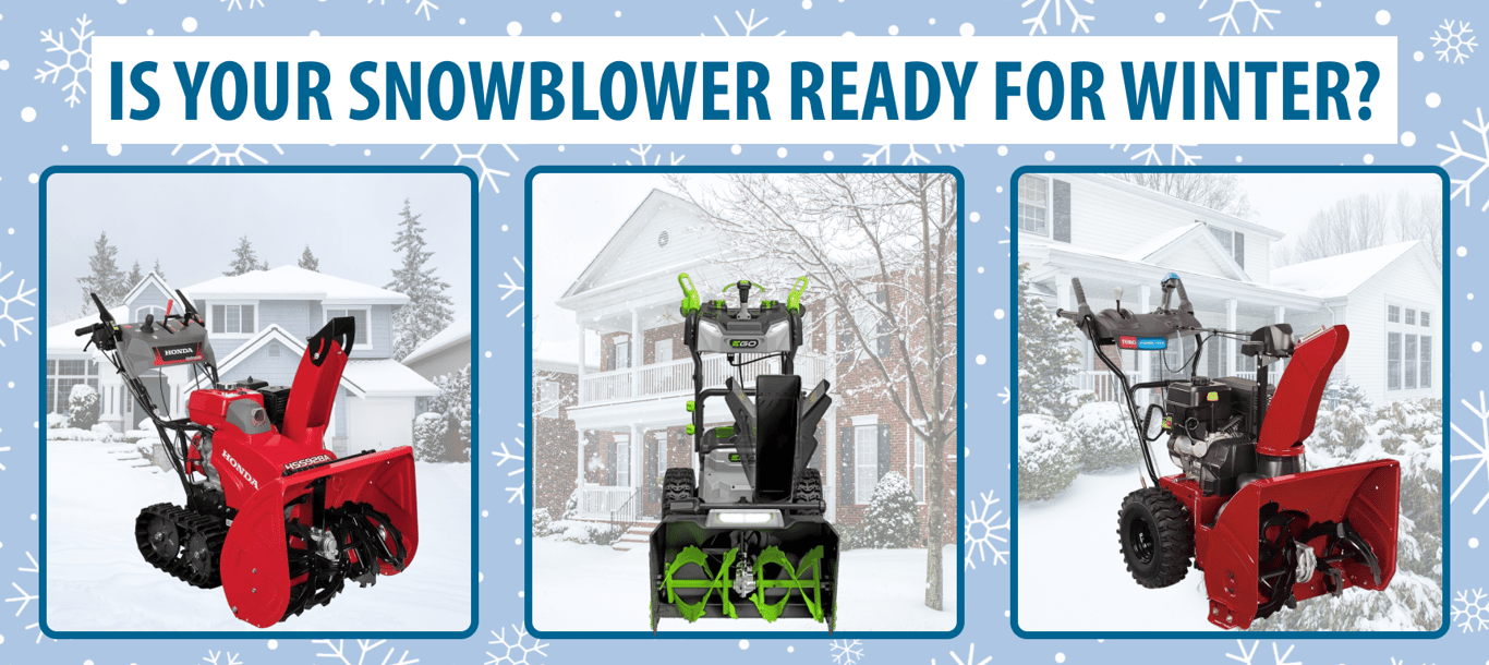 Is Your Snow Blower Ready for Winter?