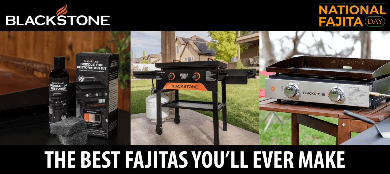 National Fajita Day: The Best Blackstone Fajitas You&rsquo;ll Ever Make