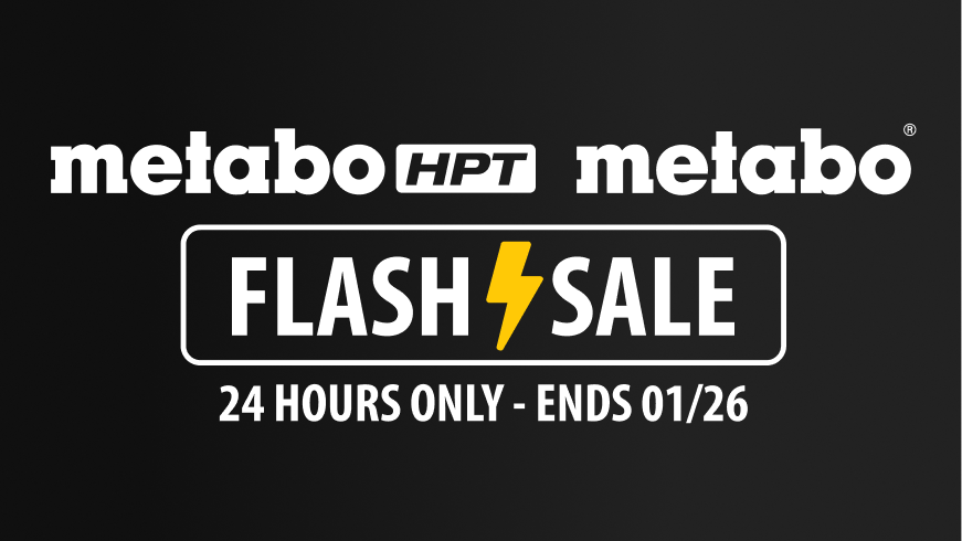 Tick Tock: Save 10% On Metabo & Metabo HPT Before This Deal Vanishes At Midnight