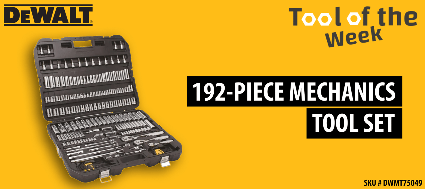 Tool of the Week: DEWALT 192-Piece Mechanics Tool Set