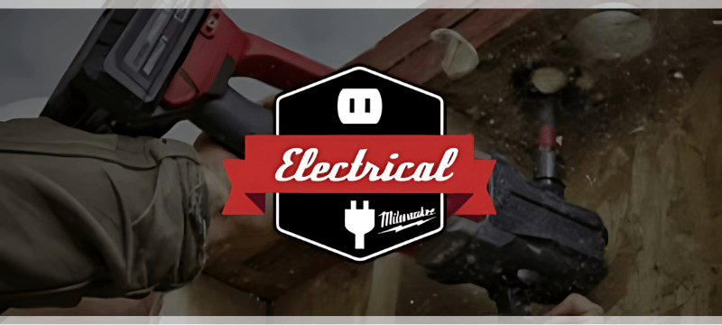 A Comprehensive List of Milwaukee Electrical Tools