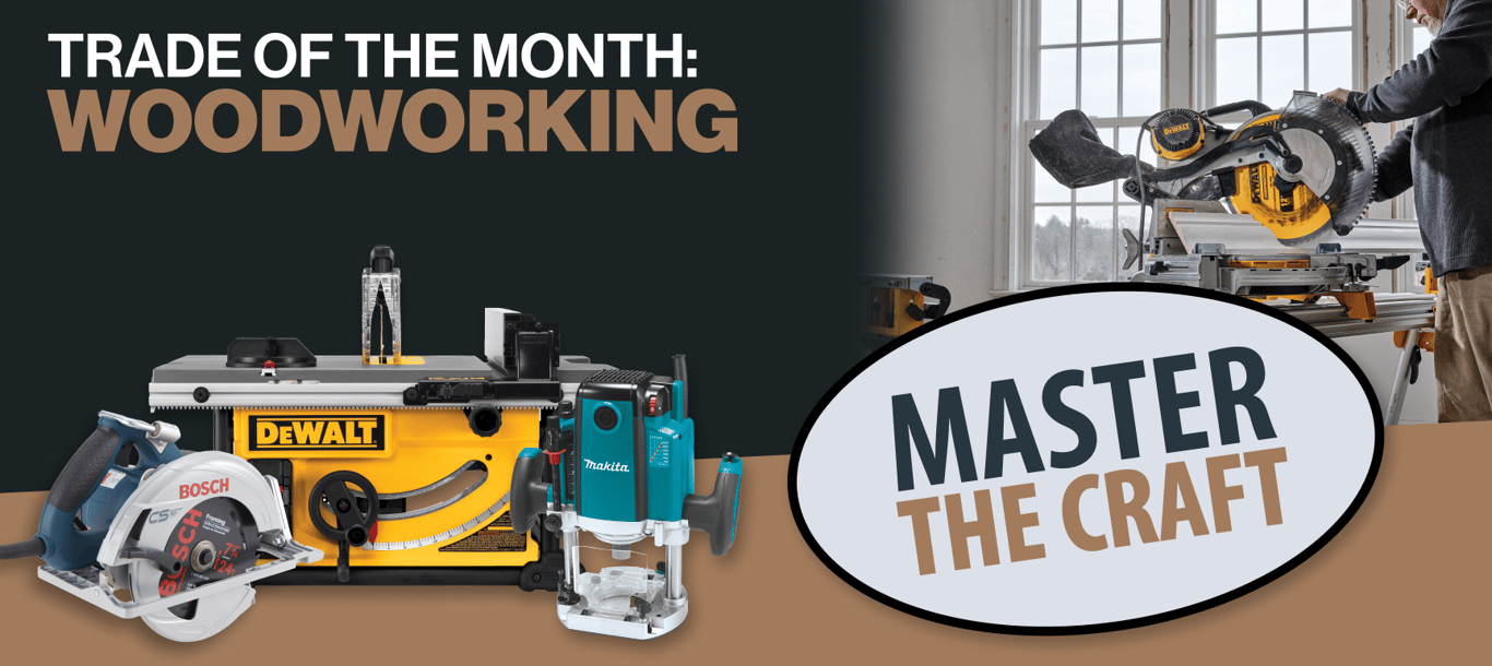 Trade of the Month: Woodworking