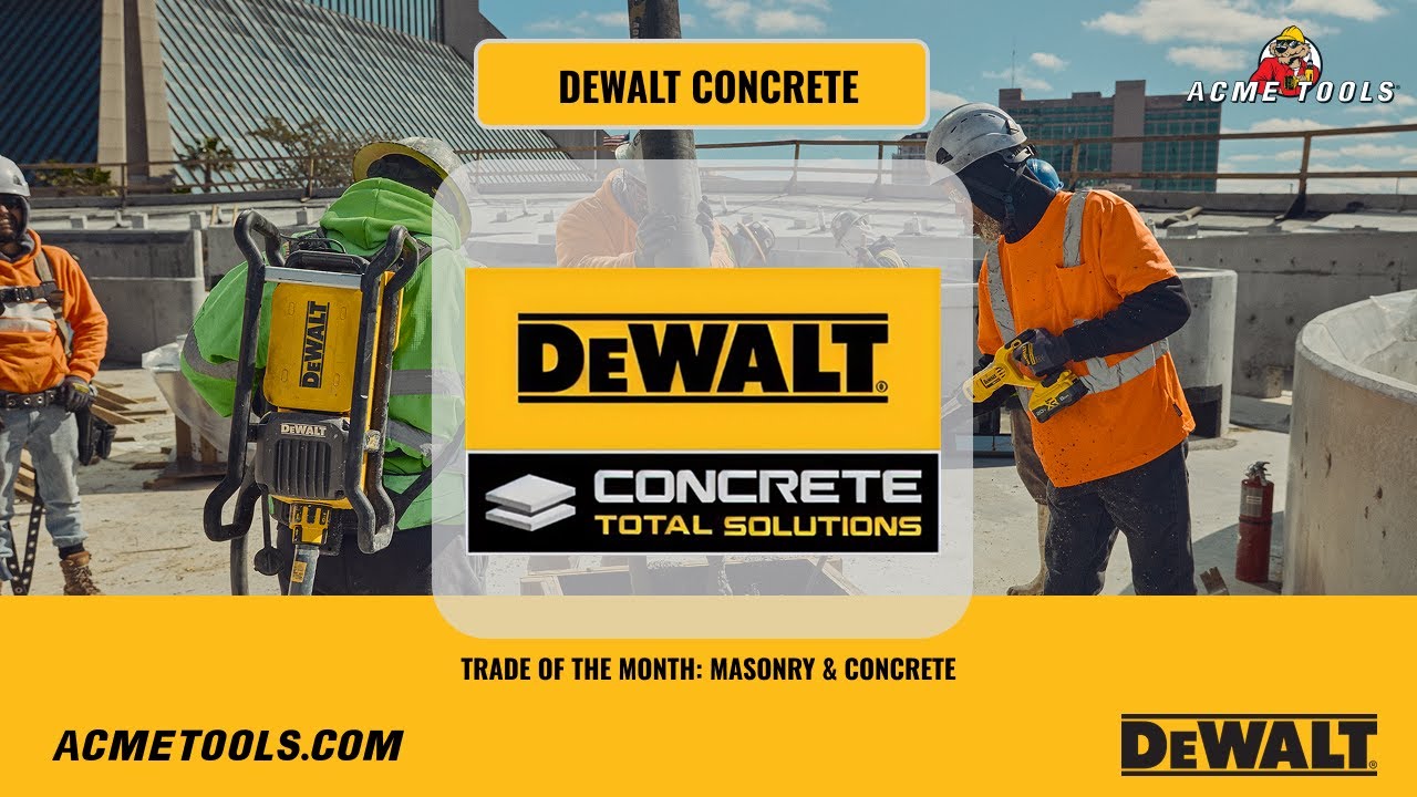 DEWALT's Concrete Arsenal Just Hit Different: A Look Back At The Tools That Changed the Game