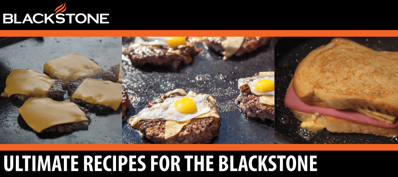Recipes for the Blackstone (Part 1)