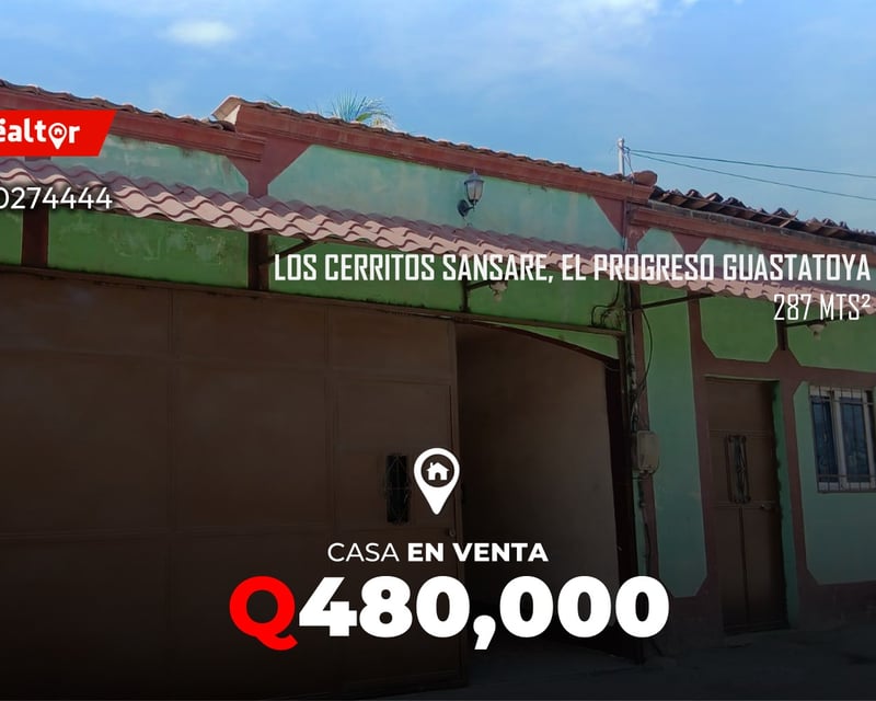 Casa en venta Los Cerritos Sansare el Progreso Guastatoya